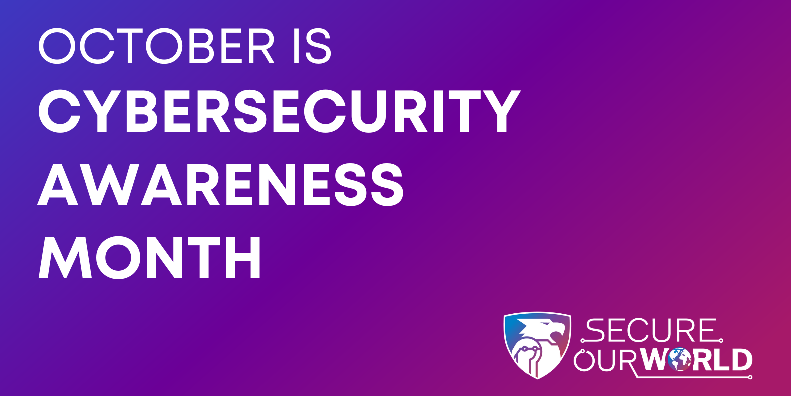 October is Cybersecurity Awareness Month Protect Your Digital Frontier ...